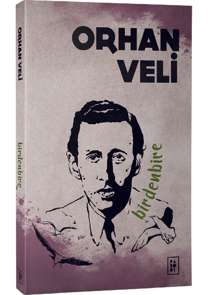Birdenbire - Orhan Veli