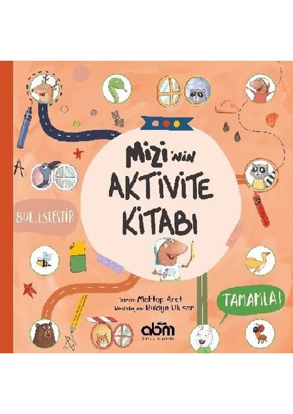 Mizi’nin Aktivite Kitabı - Mehtap Arat