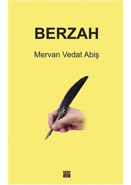 Berzah - Mervan Vedat Abiş
