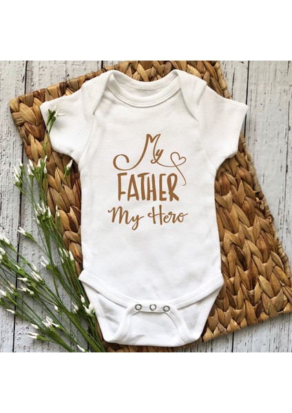 My Father My Hero Baskılı Bebek Body & Zıbın