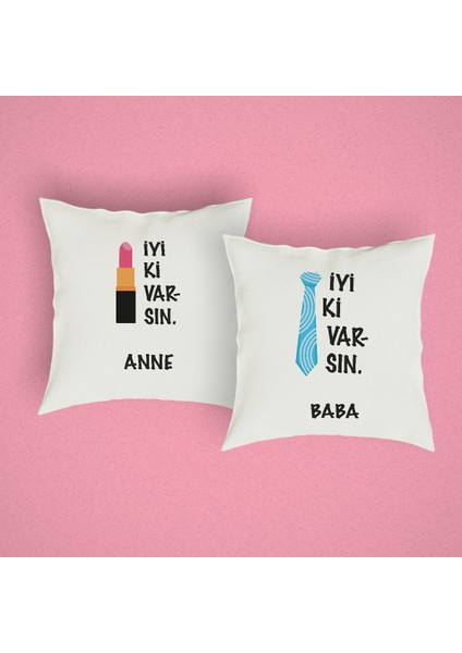 Anneler Günü - Babalar Günü İyi ki Varsın Baskılı 2'li Yastık Kılıfı 2357