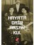 Hayata Dair - Hasan Kul 1