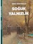 Soğuk Yalnızlık - Onat Karabulut 1