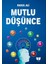 Mutlu Düşünce - Rasul Ali 1