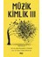 Müzik Kimlik 3 - Sibel Paşaoğlu Yöndem 1