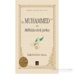Kapı Yayınları Hz. Muhammed (Sav) İçin Bülbülün Kırk Şarkısı İskender Pala Karton Kapak