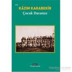 Yapı Kredi Yayınları Çocuk Davamız - Kazım Karabekir