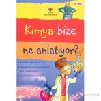 Kimya Bize Ne Anlatıyor-Lisa Jane Gillespie