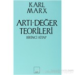 Artı-Değer Teorileri 1. Kitap-Karl Marx