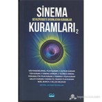 Sinema Kuramları 2 - Beyazperdeyi Aydınlatan Kuramlar