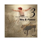 Sufi 3 - Ney & Piyano (CD)