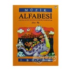 Müzik Alfabesi 1. Bölüm Çocuklar İçin Eğlen
