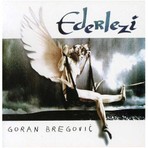 Goran Bregoviç - Ederlezi