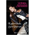 Kaderimde Sen Varsın - Victoria Alexander