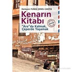 İletişim Yayınları Kenarın Kitabı - “Ara”Da Kalmak, Çeperde Yaşamak-Funda Şenol Cantek
