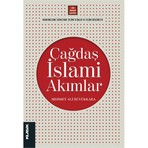 Klasik Yayınları Çağdaş İslami Akımlar - Mehmet Ali Büyükkara