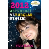 2012 Astroloji ve Burçlar Rehberi
