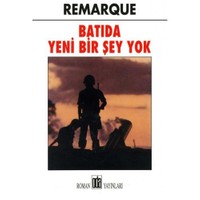 Batıda Bir Şey Yok - Erich Maria Remarque
