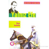 Yalnız Efe-Ömer Seyfettin