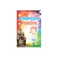 Arkadaşım Atatürk