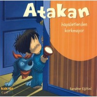 Atakan - Hayaletlerden Korkmuyor