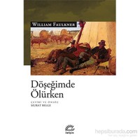 Döşeğimde Ölürken-William Faulkner