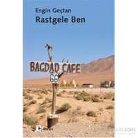 Rastgele Ben - Engin Geçtan