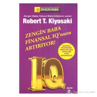 Zengin Baba Finansal Iq'Unuzu Arttırıyor-Robert T. Kiyosaki
