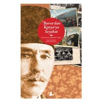 Bursa’dan Konya’ya Seyahat