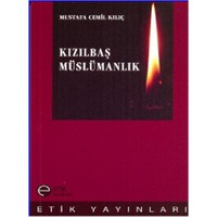 Kızılbaş Müslümanlık - Mustafa Cemil Kılıç