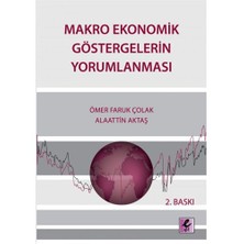 Makro Ekonomik Göstergelerin Yorumlanması-Ömer Faruk Çolak