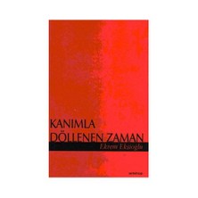 Kanımla Döllenen Zaman