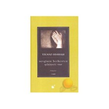 Sevginin Herkesten Şikayeti Var