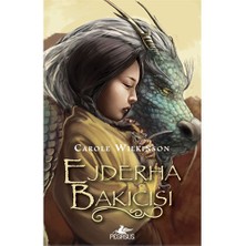 Ejderha Bakıcısı - Carole Wilkinson