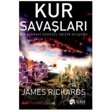 Kur Savaşları-James Rickards