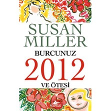Burcunuz 2012 Ve Ötesi-Susan Miller