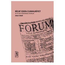 Ricat Eden Cumhuriyet - DP ve AKP Döneminde Aydınlar