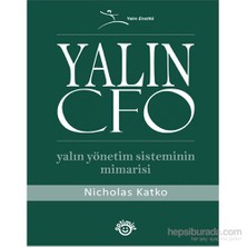 Yalın Cfo - Yalın Yönetim Sisteminin Mimarisi-Nicholas Katko