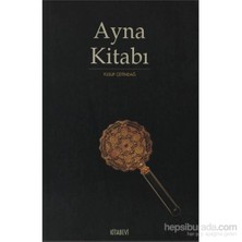 Ayna Kitabı-Yusuf Çetindağ