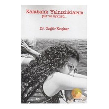 Kalabalık Yalnızlıklarım