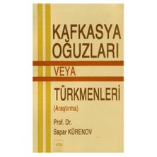 Kafkasya Oğuzları Veya Türkmenleri