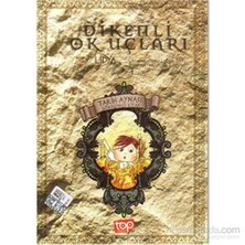 Dikenli Ok Uçları-Çiğdem Özelsancak Ataş