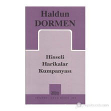 Hisseli Harikalar Kumpanyası-Haldun Dormen