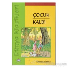 Çocuk Kalbi-Edmondo De Amicis