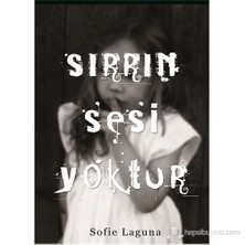 Sırrın Sesi Yoktur-Sofie Laguna