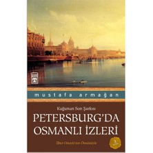 Petersburg'Da Osmanlı İzleri-Mustafa Armağan