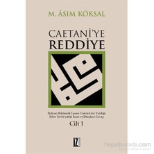 Caetani’Ye Reddiye-M. Asım Köksal