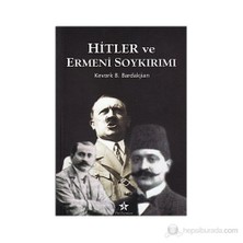 Hitler Ve Ermeni Soykırımı-Kevork B. Bardakjian