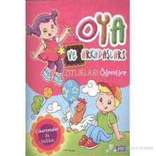Oya Ve Arkadaşları Zıtlıkları Öğreniyor - Caramel Publıshıng