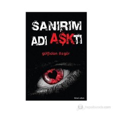 Sanırım Adı Aşktı-Gülfidan Özgür